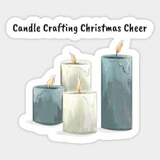 Candle Crafting Christmas Cheer Sticker